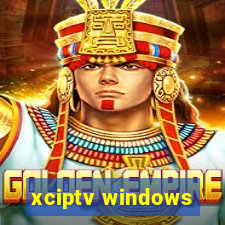 xciptv windows